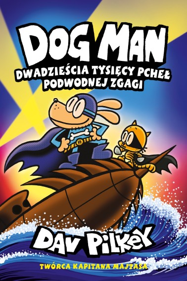 Dogman T.11 Dwadzieścia tysięcy pcheł podwodnej..