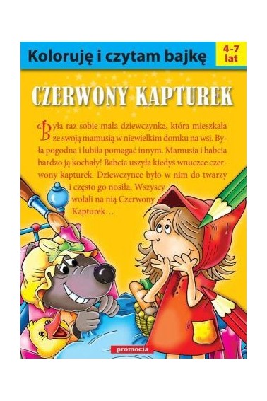 Koloruję i czytam bajkę - Czerwony Kapturek