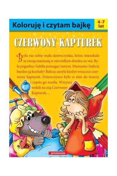 Koloruję i czytam bajkę - Czerwony Kapturek