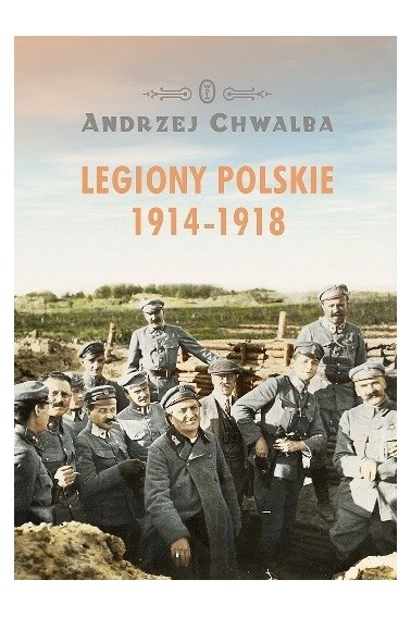 Legiony Polskie 1914-1918 PROMOCJA