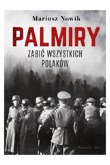 PALMIRY ZABIĆ WSZYSTKICH POLAKÓW