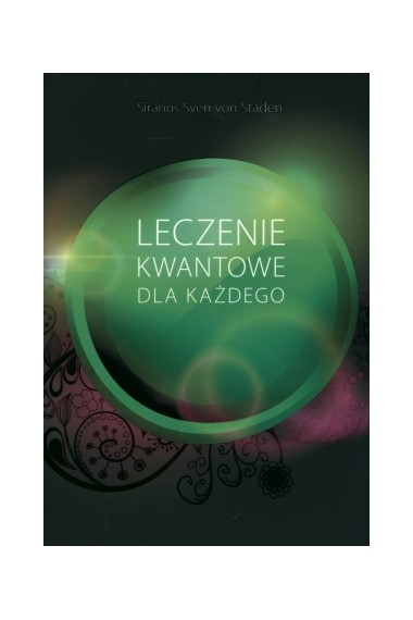 Leczenie kwantowe dla każdego