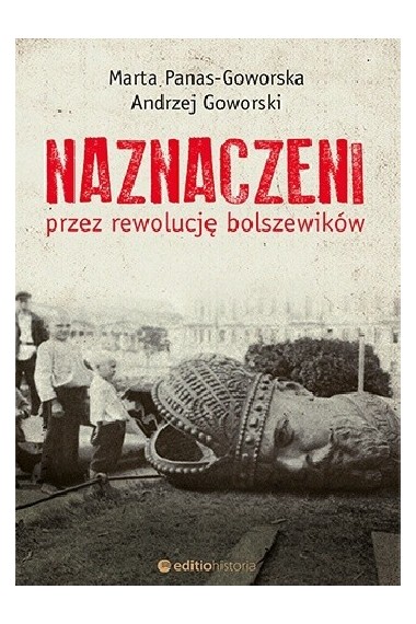 Naznaczeni przez rewolucję bolszewików Promocja