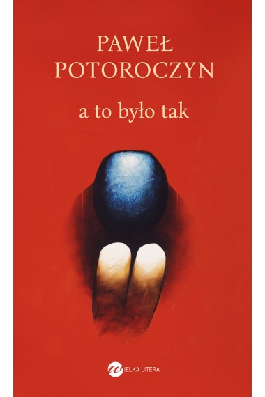 a  to było tak