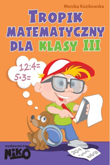 Tropik matematyczny dla klasy 3