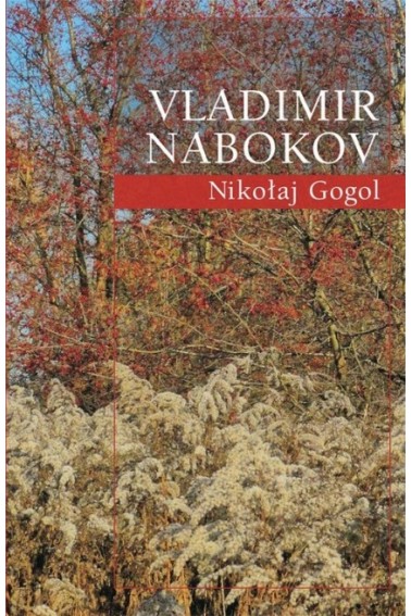 Vladimir Nabokov Nikołaj Gogol