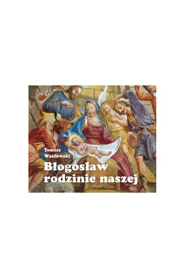 Perełka 228 Błogosław rodzinie naszej 