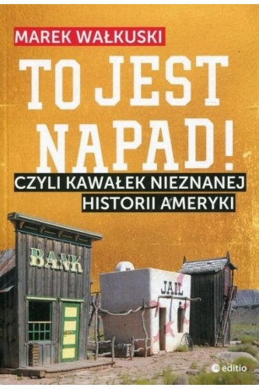 To jest napad! Czyli kawałek nieznanej  