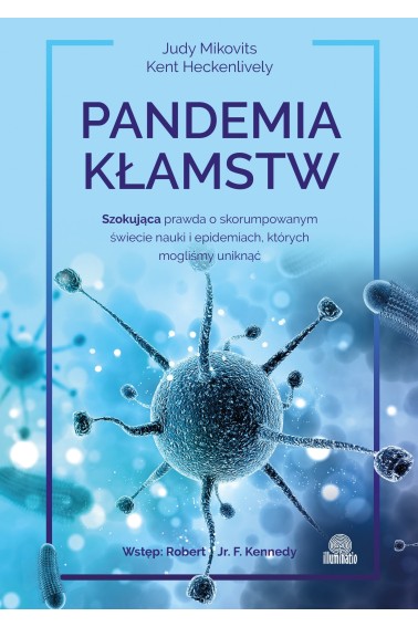 Pandemia kłamstw