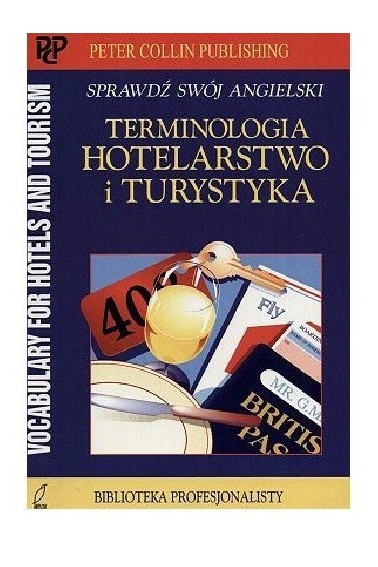 Terminologia hotelarstwo i turystyka