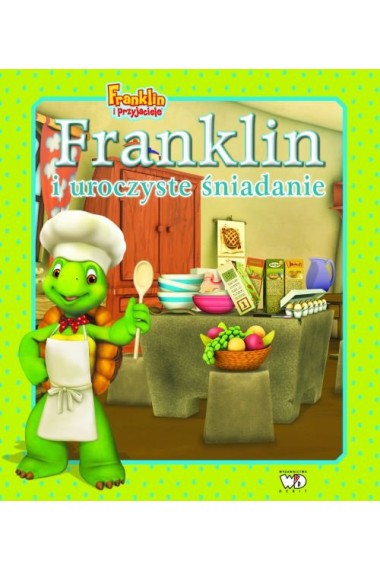 Franklin i uroczyste śniadanie