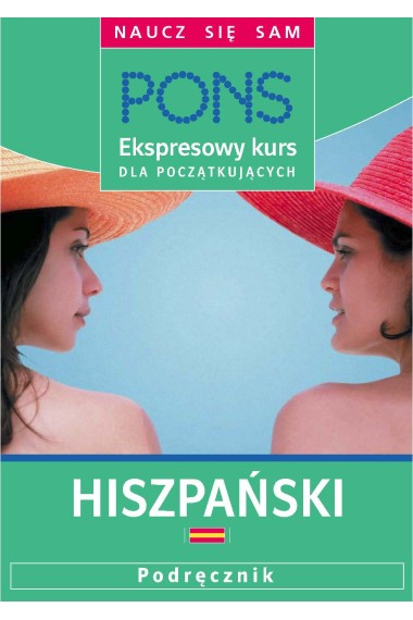 Ekspresowy kurs hiszpańskiego dla począt 