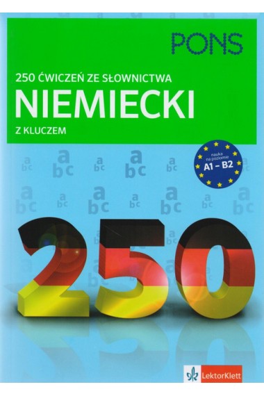 250 ćwiczeń ze słownictwa Niemiecki 