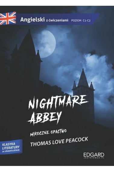 Angielski z ćwiczeniami. Nightmare Abbey