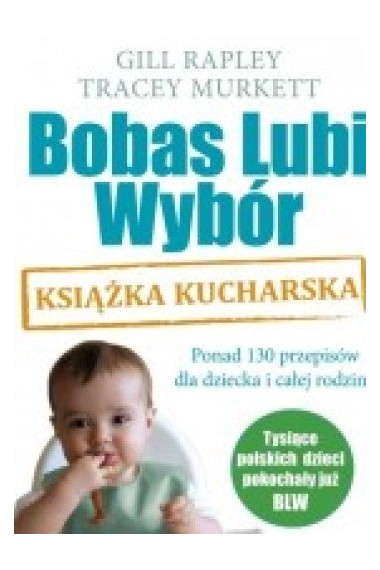 Bobas lubi wybór. Książka kucharska