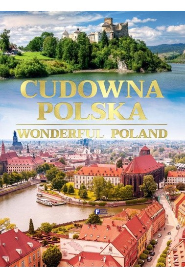 Cudowna Polska Wonderful Poland