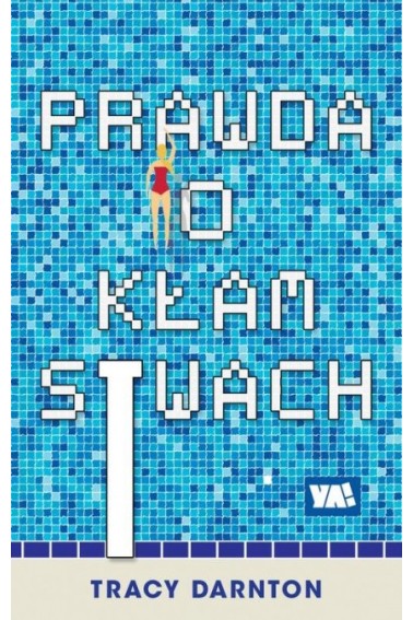 Prawda o kłamstwach Promocja