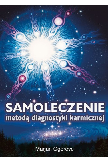 SAMOLECZENIE METODĄ DIAGNOSTYKI KARMICZNEJ