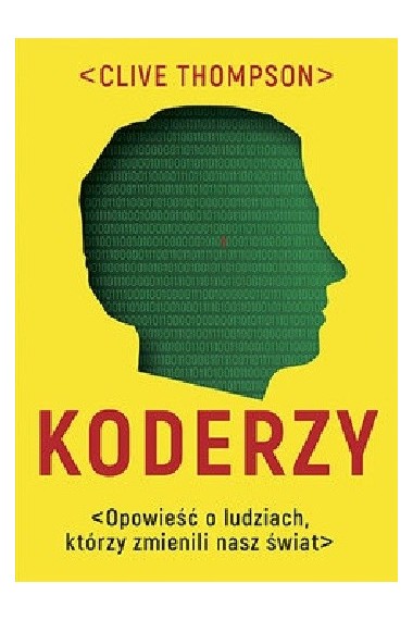 Koderzy opowieść o ludziach którzy Promocja