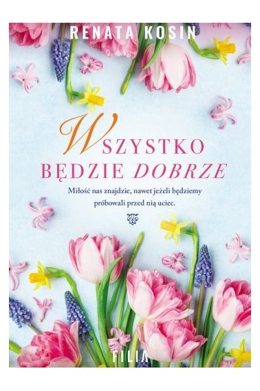 WSZYSTKO BĘDZIE DOBRZE PROMOCJA