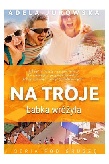 Na troje baba wróżyła Seria pod gruszę Przecena