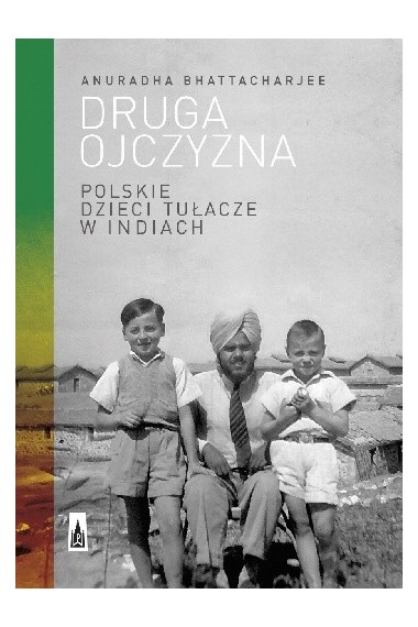 Druga ojczyzna Polskie dzieci tułacze 