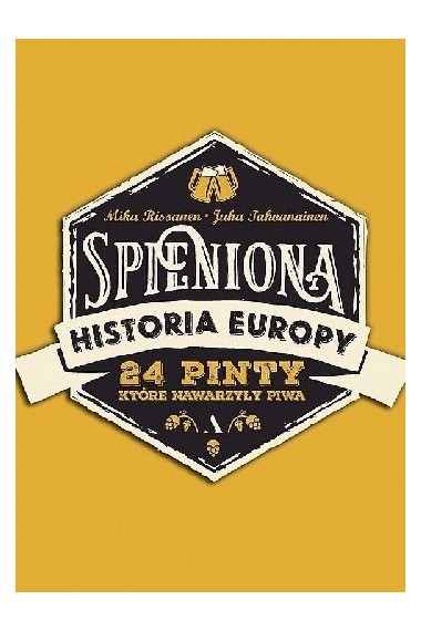 Spieniona historia Europy 24 pinty Promocja