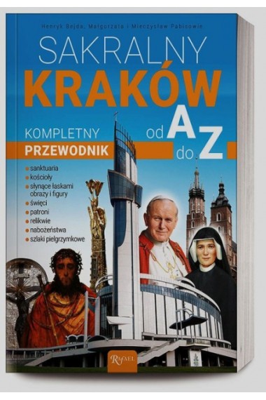 Sakralny Kraków Kompletny przewodnik Promocja