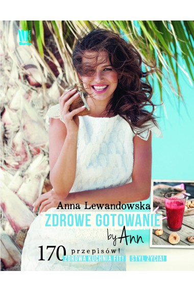 Zdrowe gotowanie by Ann Przecena