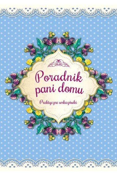 Poradnik pani domu praktyczne wskazówki Promocja