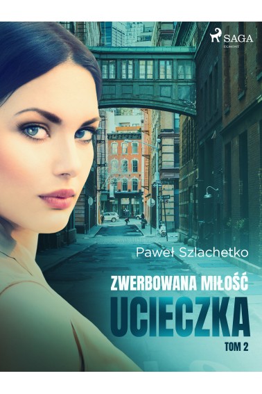 Zwerbowana miłość Ucieczka Promocja