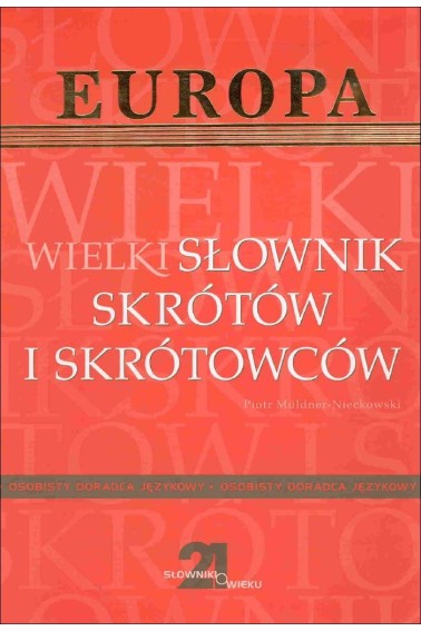 Wielki Słownik Skrótów i Skrótowców Powystawowy