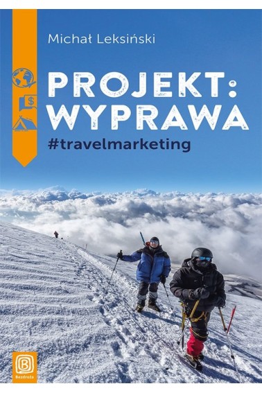 Projekt wyprawa #travelmarketing Promocja