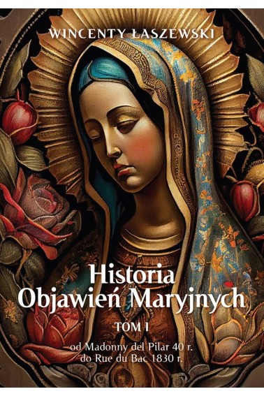 Historia Objawień Maryjnych T.1 Promocja