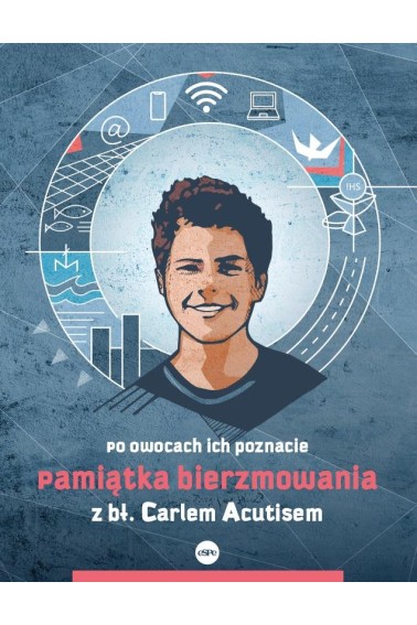 Pamiątka bierzmowania z bł. Carlem Acutisem