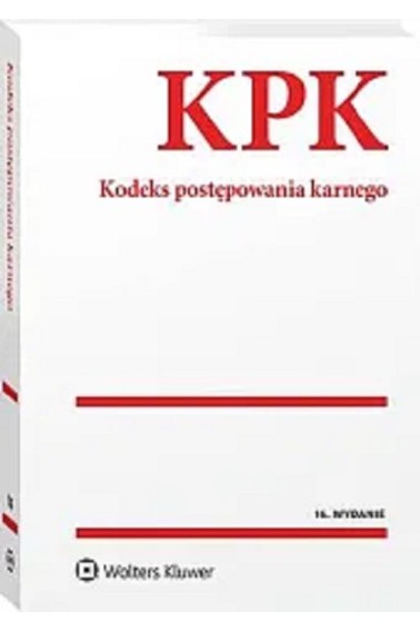 Kodeks postępowania karnego. Przepisy