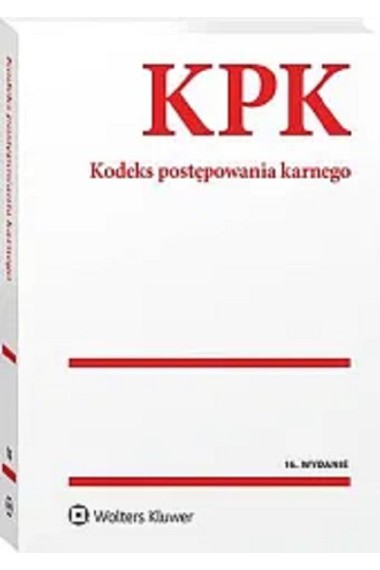 Kodeks postępowania karnego. Przepisy