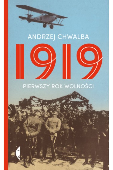 1919 Pierwszy rok wolności Promocja