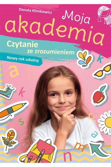 Moja Akademia Czytanie ze zrozumieniem