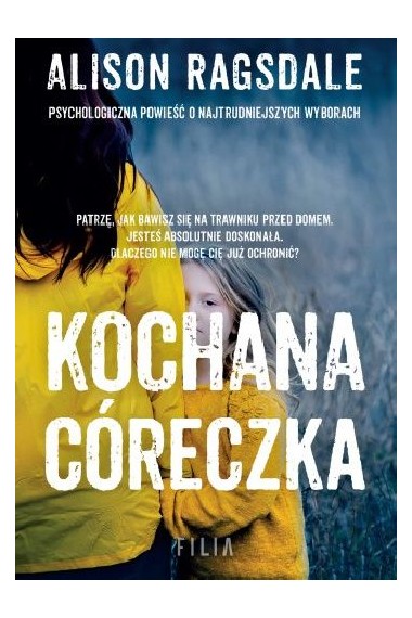 Kochana córeczka Promocja