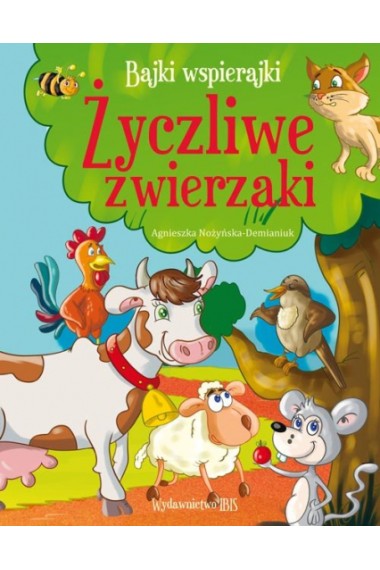 BAJKI WSPIERAJKI ŻYCZLIWE ZWIERZAKI PROMOCJA