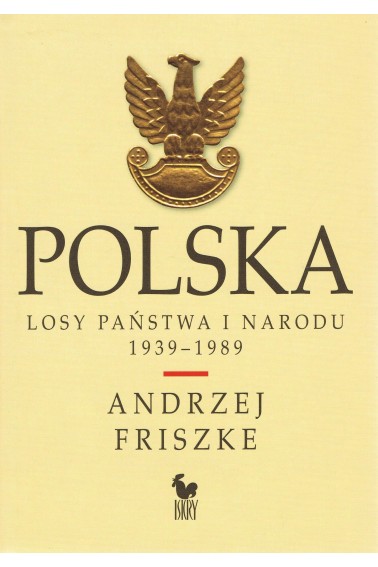 Polska. Losy państwa i narodu 1939-1989 w.2024