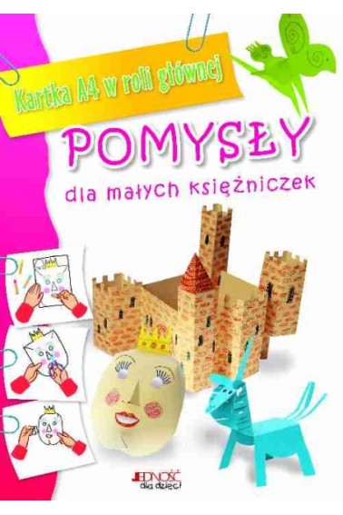 Pomysły dla małych księżniczek Przecena