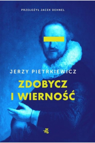 Zdobycz i wierność Promocja