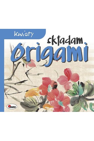 Origami składam kwiaty