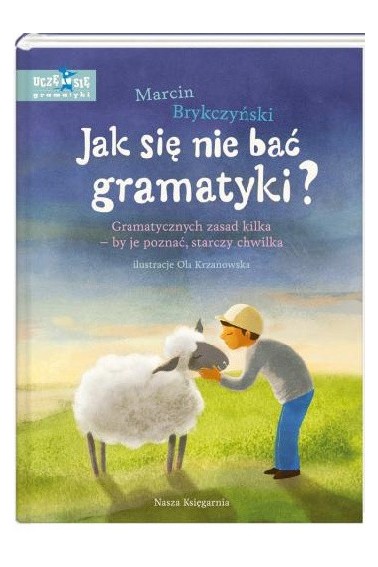 Jak się nie bać gramatyki? 