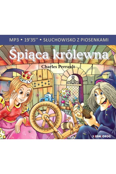 ŚPIĄCA KRÓLEWNA SŁUCHOWISKO Z PIOSENKAMI