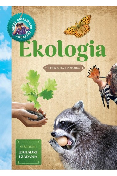 Ekologia edukacja i zabawa