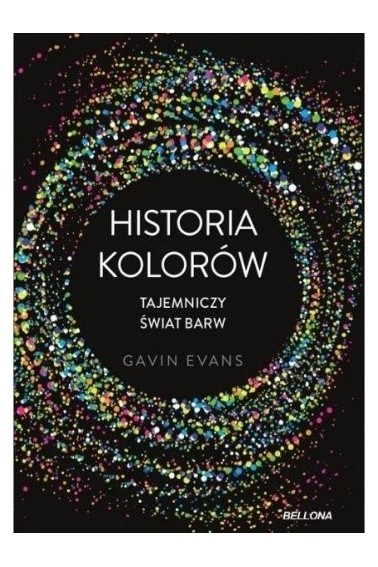 Historia kolorów Tajemniczy świat barw