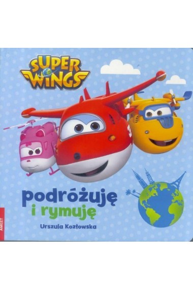 Super Wings Podrożuje i rymuję